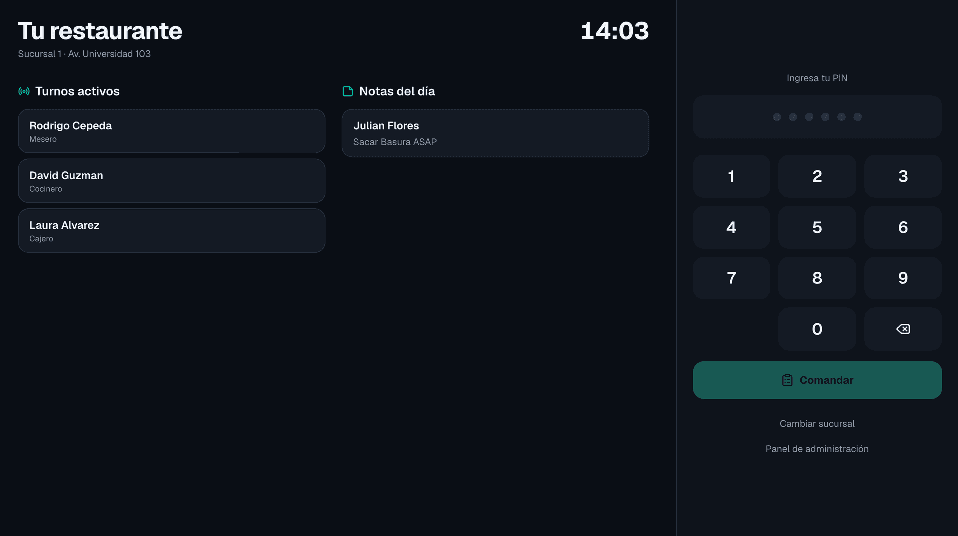 Pantalla de entrada con PIN, turnos activos y notas del día